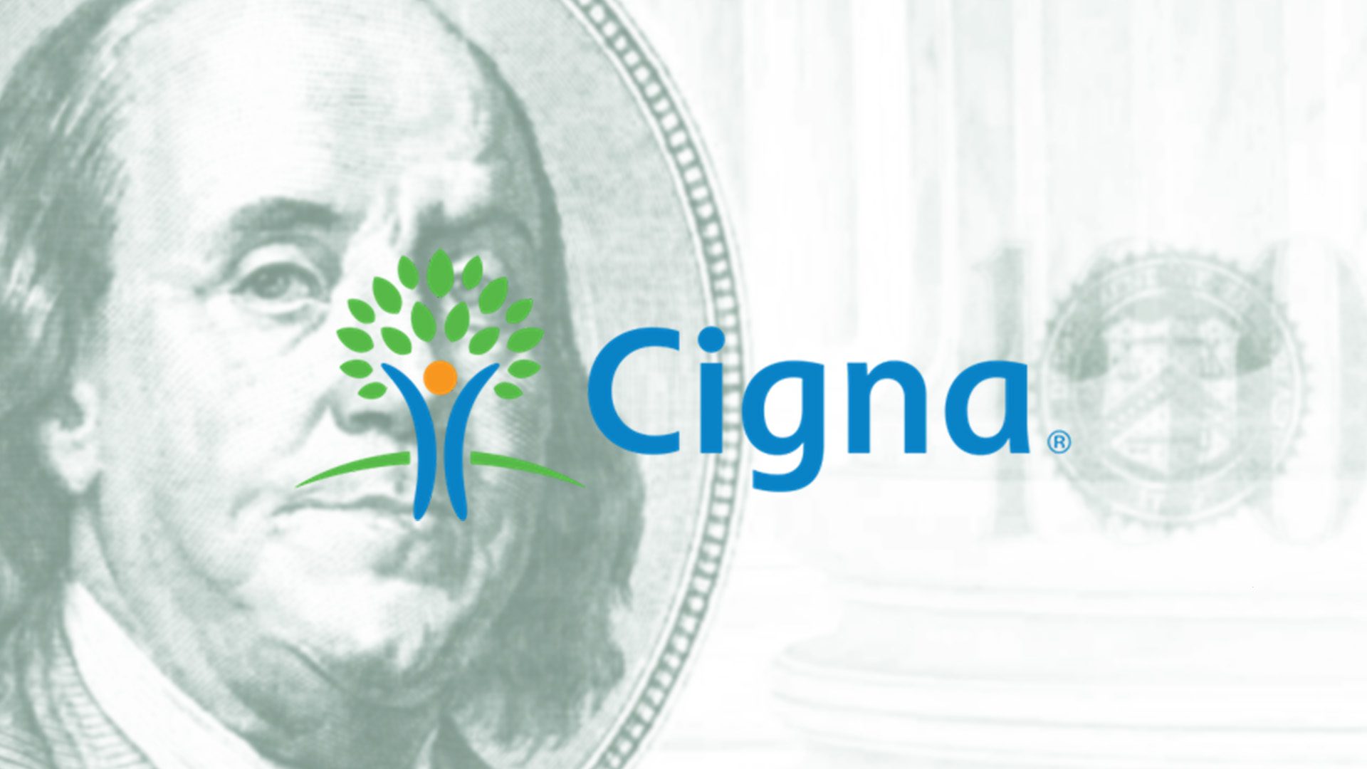 Cigna Delivering Growth at a Great Price